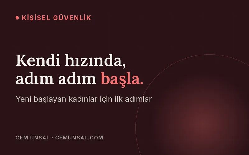 Kadınlar İçin Öz Savunmada İlk Gerçek Adımlar · Kendi hızında, adım adım başla.
